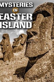 Mysteries of Easter Island 2002 one on netflix