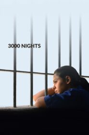 3000 Nights 2015 one on netflix