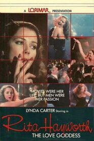 Rita Hayworth: The Love Goddess 1983 one on netflix