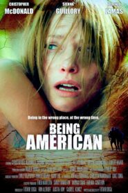 Being American 2014 one on netflix
