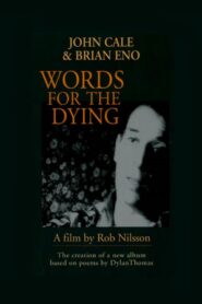 Words for the Dying 1993 one on netflix
