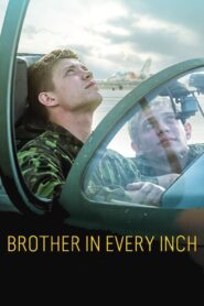 Brother in Every Inch 2022 one on netflix