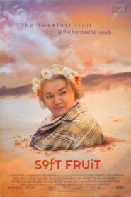 Soft Fruit 1999 one on netflix