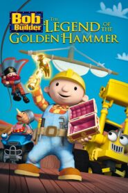 Bob the Builder: The Golden Hammer 2010 one on netflix