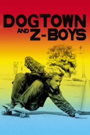 Dogtown and Z-Boys 2002 one on netflix