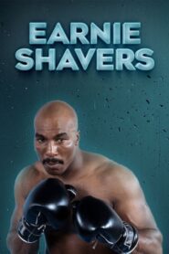 Earnie Shavers 2021 one on netflix