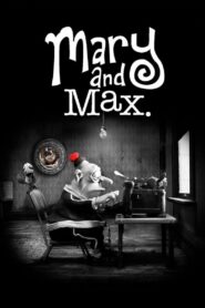 Mary and Max 2009 one on netflix