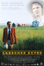 Lakeuden kutsu 2000 one on netflix