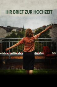 Ihr Brief zur Hochzeit 2012 one on netflix
