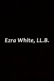 Ezra White, LL.B. 2006 one on netflix
