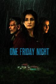 One Friday Night 2023 one on netflix