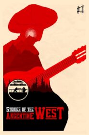 Stories of the Argentine West 2023 one on netflix