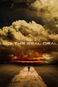 The Universe, UFO: The Real Deal 2011 one on netflix