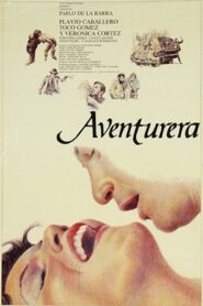 Aventurera 1988 one on netflix
