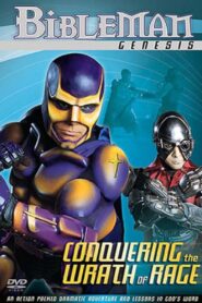 Bibleman: Conquering the Wrath of Rage 2001 one on netflix