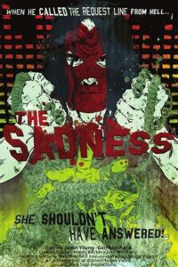 The Sadness 2005 one on netflix