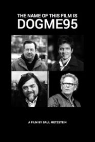 The Name of This Film Is Dogme95 2000 one on netflix