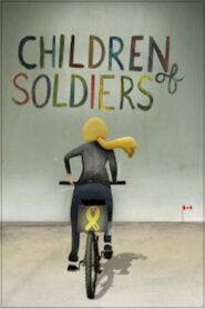 Children of Soldiers 2010 one on netflix