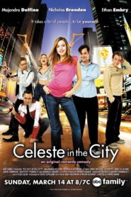 Celeste in the City 2004 one on netflix