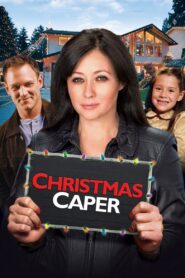 Christmas Caper 2007 one on netflix