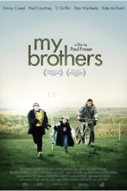 My Brothers 2010 one on netflix