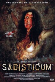 Sadisticum 2009 one on netflix