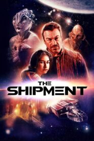 The Shipment 2018 one on netflix
