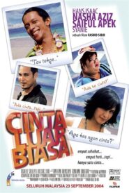 Cinta Luar Biasa 2004 one on netflix