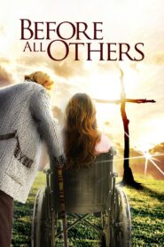 Before All Others 2016 one on netflix
