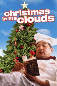 Christmas in the Clouds 2001 one on netflix
