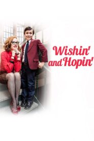 Wishin’ and Hopin’ 2014 one on netflix