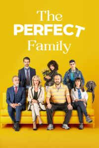 The Perfect Family 2021 one on netflix
