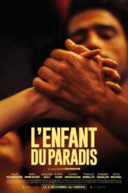 L’enfant du paradis 2023 one on netflix