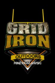 Grid Iron Outdoors 2012 one on netflix