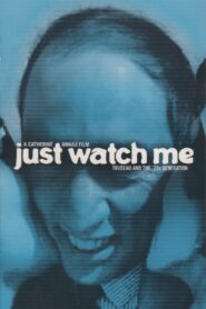 Just Watch Me: Trudeau and the 70’s Generation 1999 one on netflix