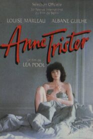 Anne Trister 1986 one on netflix