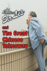 Sir Les And The Great Chinese Takeaway 1997 one on netflix