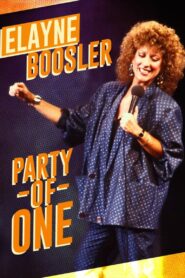 Elayne Boosler: Party of One 1986 one on netflix