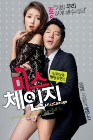 Miss Change 2013 one on netflix