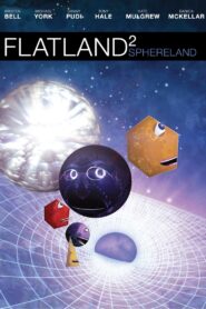 Flatland²: Sphereland 2012 one on netflix