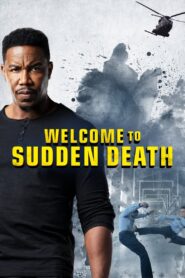 Welcome to Sudden Death 2020 one on netflix