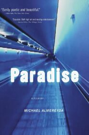 Paradise 2008 one on netflix