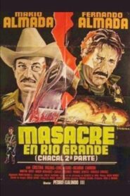 Massacre in Rio Grande 1984 one on netflix