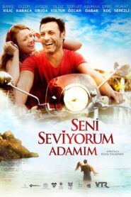 Seni Seviyorum Adamım 2014 one on netflix
