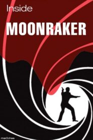 Inside ‘Moonraker’ 2000 one on netflix