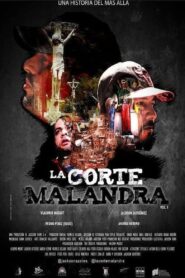 La Corte Malandra 2019 one on netflix