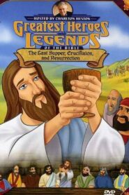 Greatest Heroes and Legends of The Bible: The Last Supper, Crucifixion and Resurrection 2003 one on netflix