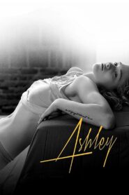 Ashley 2013 one on netflix