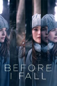 Before I Fall 2017 one on netflix