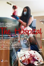 The Hospital 2022 one on netflix